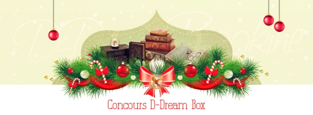 Concours D-Dream Box